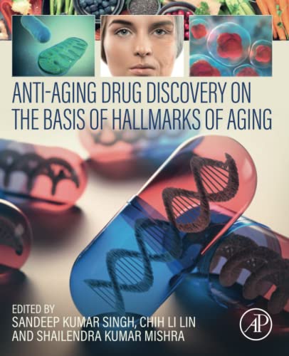 Stock image for Anti-Aging Drug Discovery on the Basis of Hallmarks of Aging for sale by Brook Bookstore On Demand