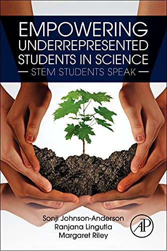 9780323904698: Empowering Underrepresented Students in Science: Stem Students Speak