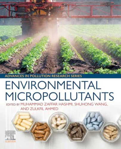 Imagen de archivo de Environmental Micropollutants (Advances in Pollution Research) a la venta por Brook Bookstore