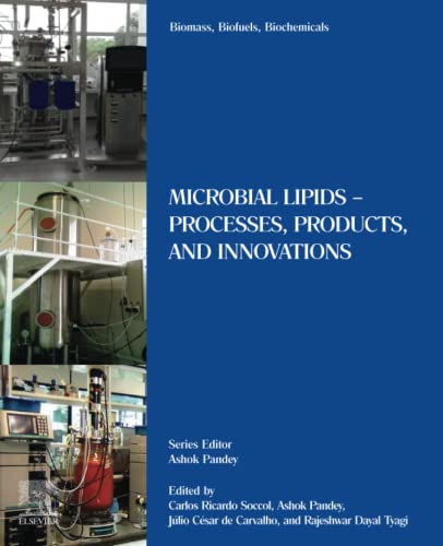 Beispielbild fr Biomass, Biofuels, Biochemicals: Microbial Lipids - Processes, Products, and Innovations zum Verkauf von Brook Bookstore On Demand