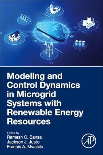 Beispielbild fr Modeling and Control Dynamics in Microgrid Systems with Renewable Energy Resources zum Verkauf von Brook Bookstore On Demand