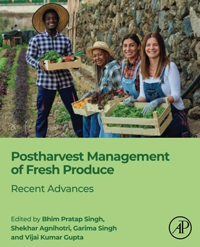 9780323911320: Postharvest Management of Fresh Produce: Recent Advances