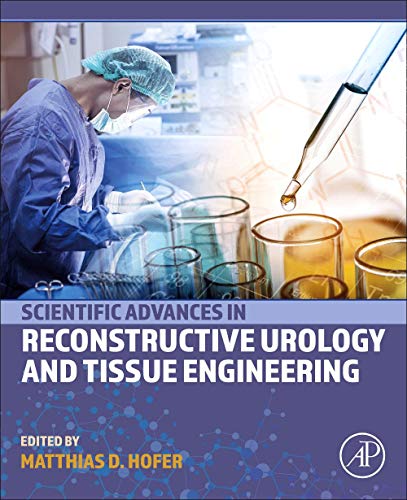 Stock image for Scientific Advances in Reconstructive Urology and Tissue Engineering for sale by Revaluation Books