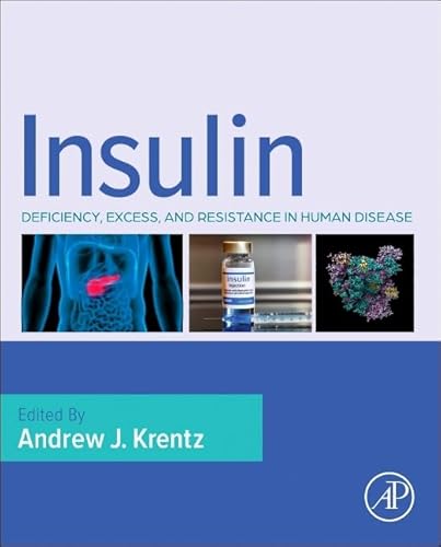 Beispielbild fr Insulin: Deficiency, Excess and Resistance in Human Disease zum Verkauf von Brook Bookstore On Demand