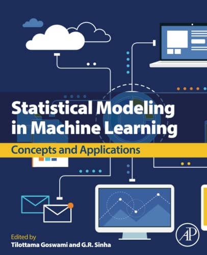 Beispielbild fr Statistical Modeling in Machine Learning: Concepts and Applications zum Verkauf von GF Books, Inc.