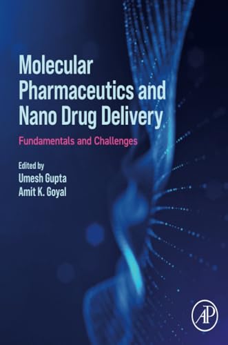 Imagen de archivo de Molecular Pharmaceutics and Nano Drug Delivery: Fundamentals and Challenges 1ed a la venta por Basi6 International