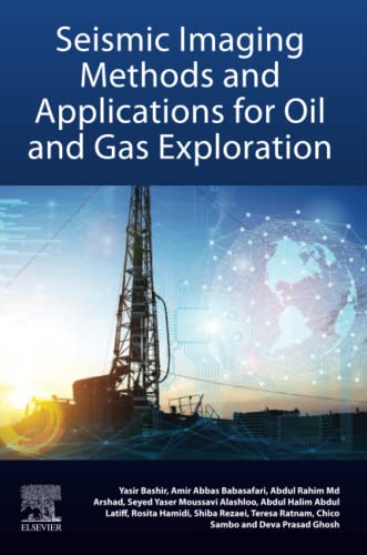 Beispielbild fr Seismic Imaging Methods and Applications for Oil and Gas Exploration zum Verkauf von Monster Bookshop
