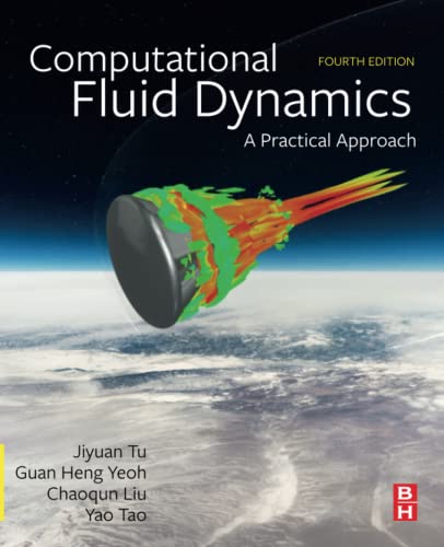 Stock image for Computational Fluid Dynamics: A Practical Approach for sale by Books Unplugged