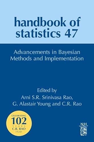 Stock image for Advancements in Bayesian Methods and Implementations (Volume 47) (Handbook of Statistics, Volume 47) for sale by Brook Bookstore On Demand