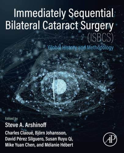 Beispielbild fr Immediately Sequential Bilateral Cataract Surgery (ISBCS) zum Verkauf von PBShop.store US