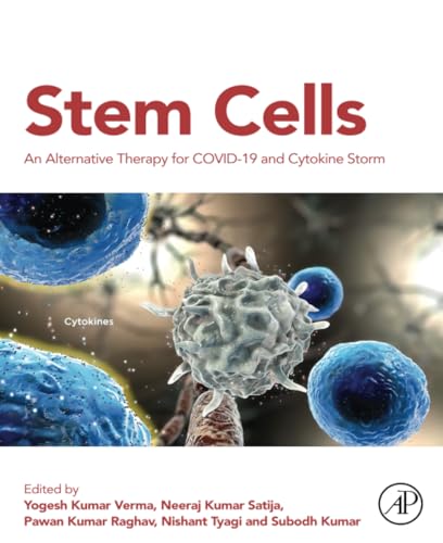 9780323955454: Stem Cells: An Alternative Therapy for COVID-19 and Cytokine Storm