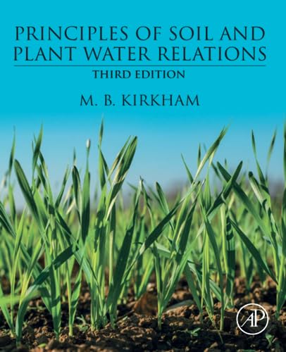 Stock image for Principles of Soil and Plant Water Relations: 3ed for sale by Basi6 International