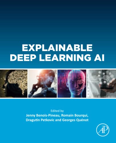 Stock image for Explainable Deep Learning AI for sale by PBShop.store US
