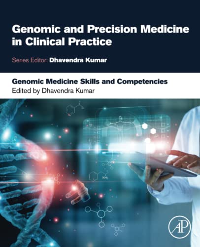 Imagen de archivo de Genomic Medicine Skills and Competencies (Genomic and Precision Medicine in Clinical Practice) a la venta por GoldenWavesOfBooks