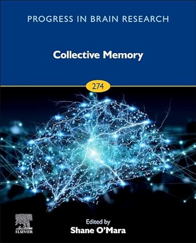 Imagen de archivo de Collective Memory (Volume 274) (Progress in Brain Research, Volume 274) a la venta por Brook Bookstore On Demand