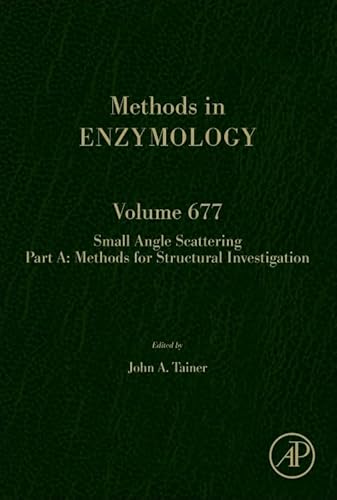 Stock image for Small Angle Scattering Part A: Methods for Structural Investigation (Volume 677) (Methods in Enzymology, Volume 677) for sale by Revaluation Books