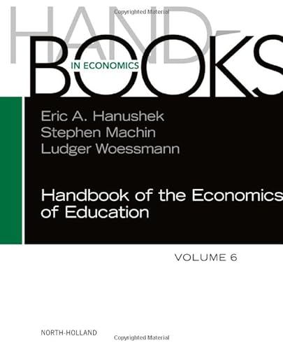 Beispielbild fr Handbook of the Economics of Education (Volume 6) zum Verkauf von BooksRun