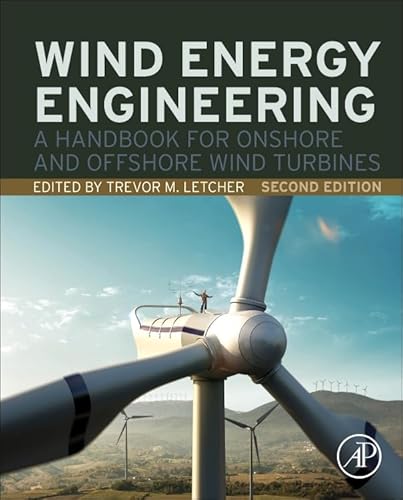 Stock image for Wind Energy Engineering: A Handbook for Onshore and Offshore Wind Turbines for sale by Books Unplugged