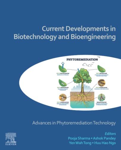 Stock image for Current Developments in Biotechnology and Bioengineering: Advances in Phytoremediation Technology for sale by Brook Bookstore On Demand