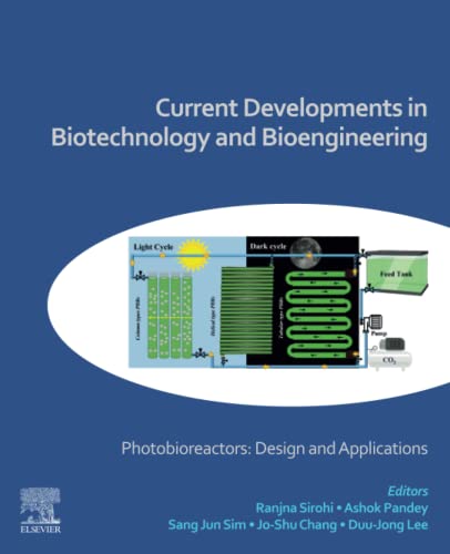 Beispielbild fr Current Developments in Biotechnology and Bioengineering: Photobioreactors: Design and Applications zum Verkauf von Brook Bookstore On Demand