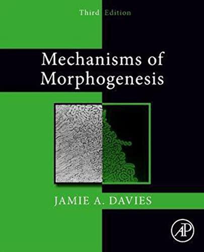Stock image for Mechanisms of Morphogenesis for sale by Revaluation Books
