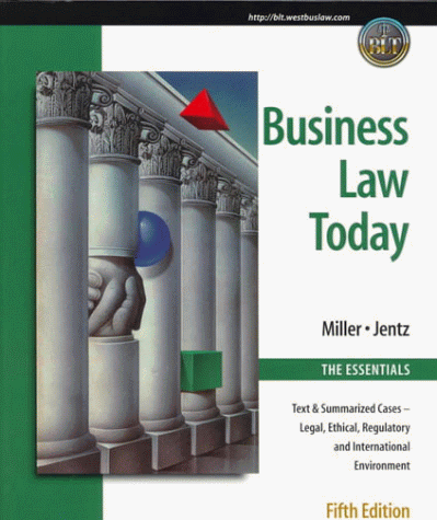 9780324004168: Business Law Today: Text, Summarized Cases, Legal, Ethical, Regulatory and International Environment with Quicken(r) Business Law Partner