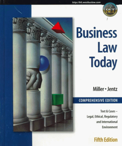 Imagen de archivo de Business Law Today, Comprehensive: Text, Cases, Legal, Ethical, Regulatory, and International Environment a la venta por ThriftBooks-Dallas
