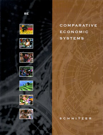 Stock image for Comparative Economic Systems for sale by Once Upon A Time Books