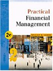 Beispielbild fr Practical Financial Management zum Verkauf von Better World Books: West