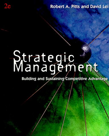 9780324006995: Strategic Management: Building and Sustaining Competitive Advantage
