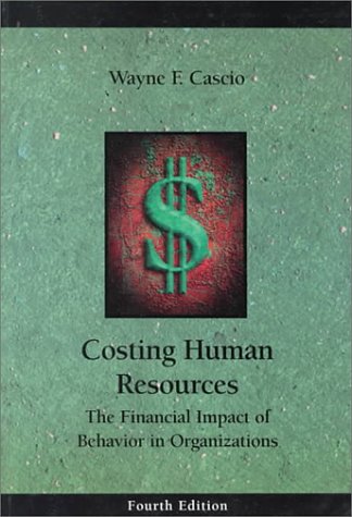 9780324007091: Costing Human Resources