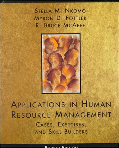 Imagen de archivo de Applications in Human Resource Management: Cases, Exercises and Skill Builders a la venta por Wonder Book