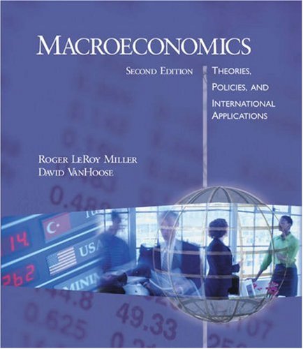 Imagen de archivo de Macroeconomics: Theory, Policy, & International Applications a la venta por ThriftBooks-Dallas