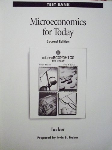 Imagen de archivo de Microeconomics For Today, Second Edition Test Bank (2000 Copyright) a la venta por ~Bookworksonline~