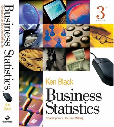 Beispielbild fr Business Statistics: Contemporary Decision Making zum Verkauf von HPB-Red