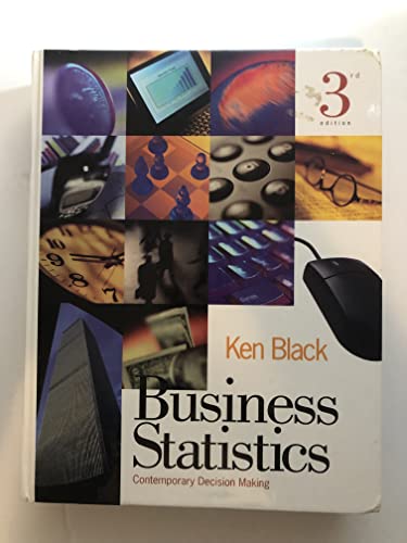 9780324009224: Business Statistics: Contemporary Decision Making
