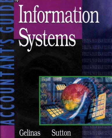 Imagen de archivo de AN ACCOUNTANT'S GUIDE TO INFORMATION SYSTEMS a la venta por Gian Luigi Fine Books