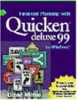 Financial Planning with Quicken Deluxe 99 for Windows (9780324017120) by Milton, David