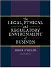 Beispielbild fr The Legal, Ethical and Regulatory Environment of Business zum Verkauf von Better World Books