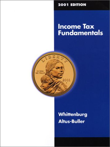9780324021158: Income Tax Fundamentals 2001 Edition