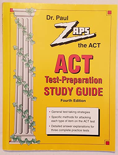 9780324021738: Dr. Paul Zaps the ACT Test Preparation Study Guide Fourth Edition [Taschenbuc...