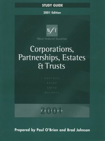 Stock image for Study Guide for West Federal Taxation: Volume II Corporations, Partnerships, Estates, and Trusts, 2001 Edition for sale by Mispah books