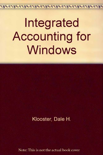 Integrated Accounting For Windows (9780324027334) by Klooster, Dale A.; Allen, Warren