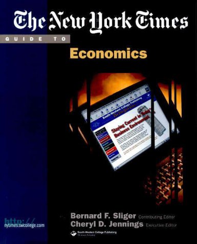 Stock image for The New York Times Guide to Economics for sale by boyerbooks