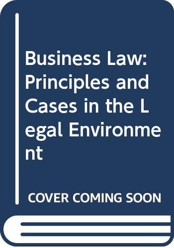 Business Law, Principles and Cases in the Legal Envionment, Study Guide (9780324042948) by Taylor, Ronald