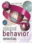 Beispielbild fr Organizational Behavior: Experiences and Cases zum Verkauf von Anybook.com