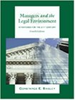 Beispielbild fr Managers and The Legal Environment: Strategies for the 21st Century zum Verkauf von Wonder Book