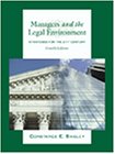 Imagen de archivo de Managers and The Legal Environment: Strategies for the 21st Century a la venta por HPB-Red