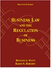 9780324061963: Business Law and the Regulation of Business