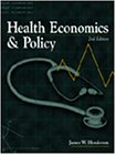 Stock image for Health Economics and Policy for sale by ThriftBooks-Atlanta